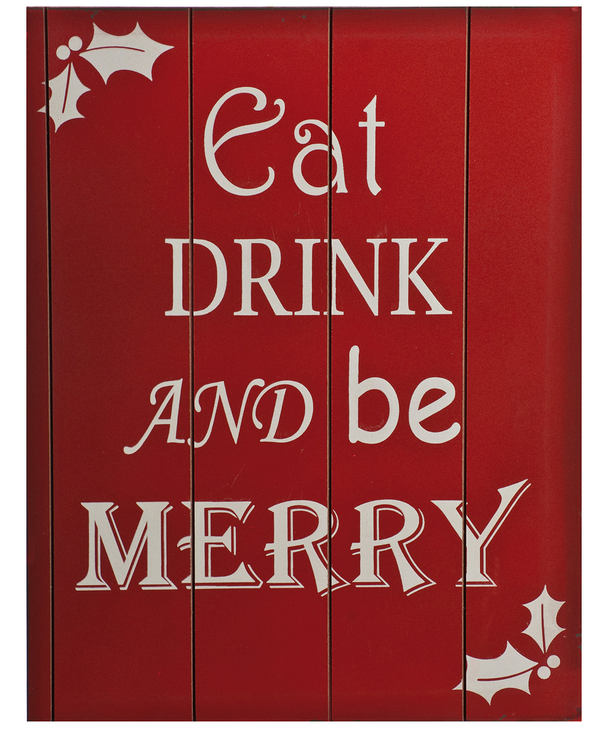 Red - Eat, drink and be merry sign - GarmentEmbroidery
